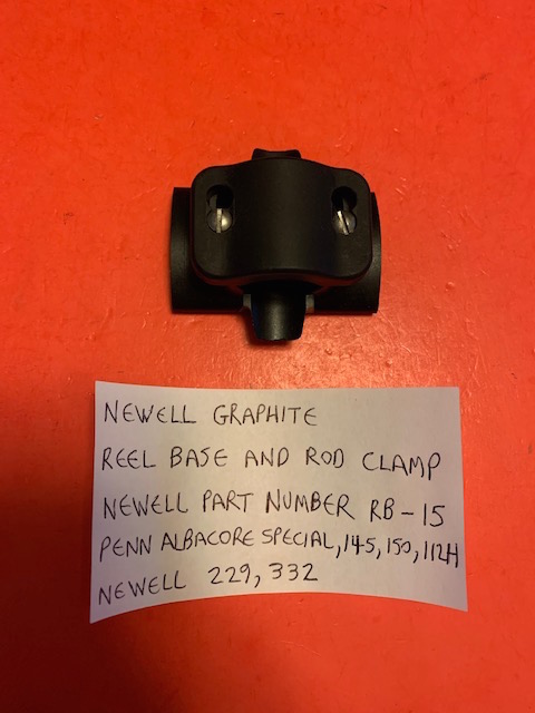 NEWELL RB-15 GRAPHITE REEL BASE COMPLETE WITH SPEED CLAMP FOR PENN AND  NEWELL FISHING REELS - Berinson Tackle Company